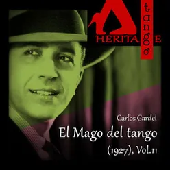 El Mago del tango (1927), Vol. 11