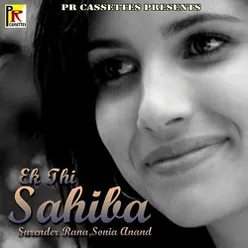 Ek Thi Sahiba