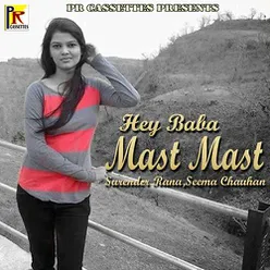 Hey Baba Mast Mast