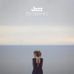 Jazz for Serenity