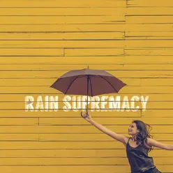 Supreme Rain