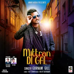 Mittran Di Gal