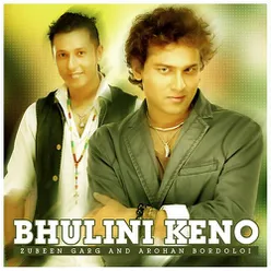 Zubeen Gurg and Arohan Bordholoi