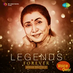 Legends Forever - Asha Bhosle Vol.1