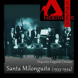Santa Milonguita, Edgardo Donato (1933-1934)