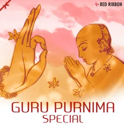 Guru Para Brahma - Shlokas and Dhuns