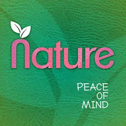 Nature: Peace of Mind