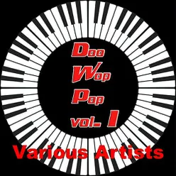 Doo Wop Pop, Vol. 1