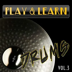 Play & Learn Drums, Vol. 3