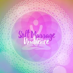 Soft Massage Ambience