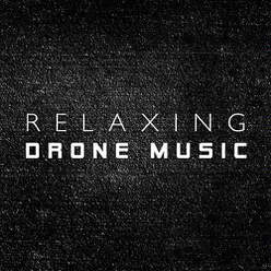 Relaxing Drone Music