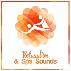 Relaxation & Spa Sounds