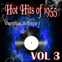 Hot Hits of 1955, Vol. 3