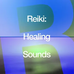 Reiki: Healing Sounds
