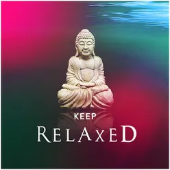 Keep Relaxed