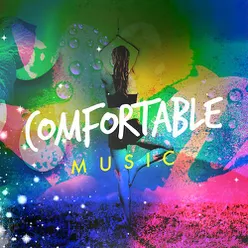 Comfortable Music