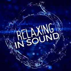 Relaxing in Sound