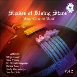 Shades Of Rising Stars Vol - 2