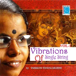 Vibrations On A Single String Vol 1