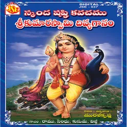 Skanda Sasti Kavacham Sri Kumara Swamydivya Ganam