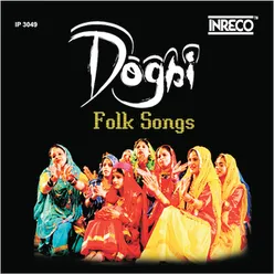 Dikhak Mora Dogra