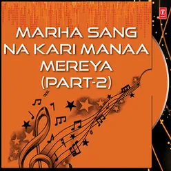 Marha Sang Na Kari Manaa Mereya