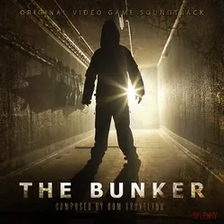 The Bunker (Original Video Game Soundtrack)