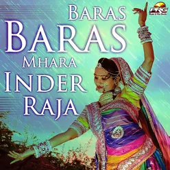 Baras Baras Mhara Inder Raja