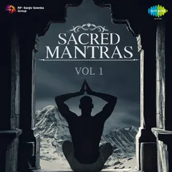 Sacred Mantras - Vol. 1
