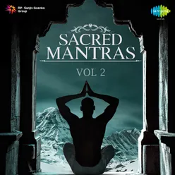 Sacred Mantras - Vol. 2