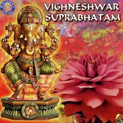 Vighneshwar Suprabhatam