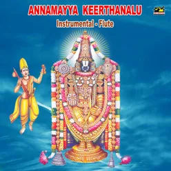 Annamayya Keerthanalu - Instrumental - Flute