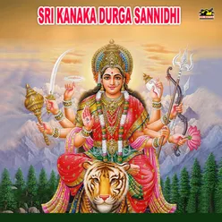 Sri Kanaka Durga Sannidi