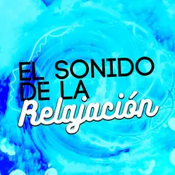 El Sonido de la Relajación