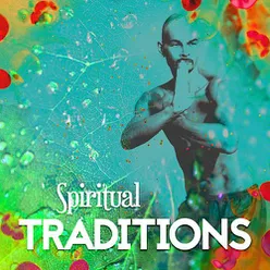 Spiritual Traditions