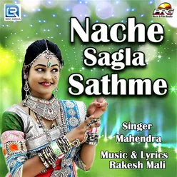 Nache Sagla Sathme