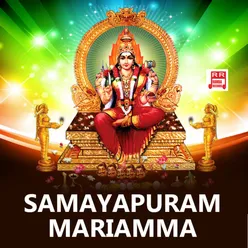 Samayapuram vazhum Mariamma