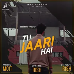 Tu Jaari Hai