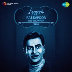 Legend Raj Kapoor-The Showman Vol-3