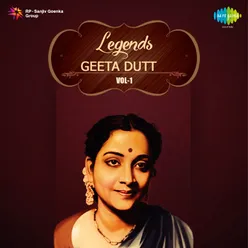 Legends Geeta Dutt Vol 1