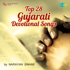Top 28 Gujarati Devotional Songs