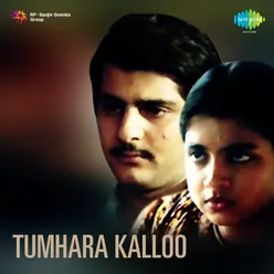 Tumhara Kalloo