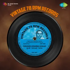 Vintage 78 Rpm Records Kesarbai Kerkar