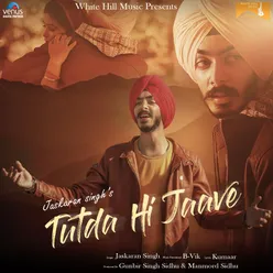 Tutda Hi Jaave Cover Song