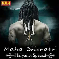 Maha Shivratri Haryanvi Special