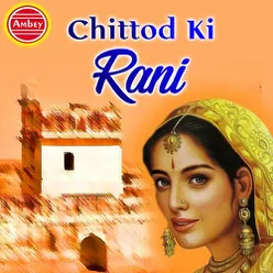 Chittod Ki Rani