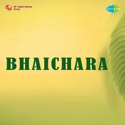 Bhaichara