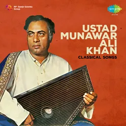 Raga Deshi Todi-Munwar Ali Khan