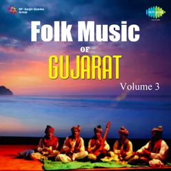 Folk Music Of Gujarat Volume 3