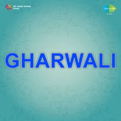 Gharwali